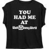 Disney Sleeveless Shirt For Women - You Had Me At Walt Disney World